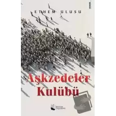 Aşkzedeler Kulübü