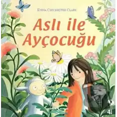 Aslı ile Ayçocuğu