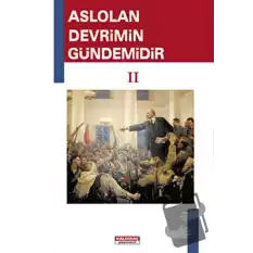 Aslolan Devrimin Gündemidir 2