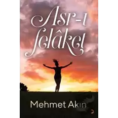 Asr-ı Felaket