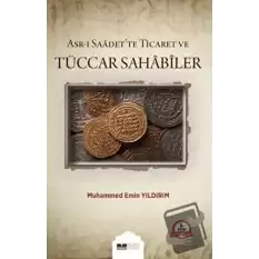 Asr-ı Saadette Ticaret ve Tüccar Sahabiler