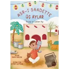 Asr-ı Saadette Üç Aylar