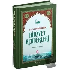 Asr-ı Saadetten Günümüze Hidayet Rehberleri