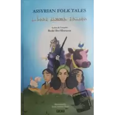 Assyrian Folk Tales (Ciltli)