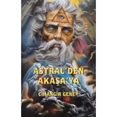 Astral’den Akaşa’ya