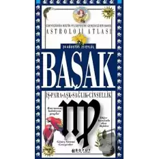 Astroloji Atlası Başak 24 Ağustos / 23 Eylül İş - Para - Aşk - Sağlık - Cinsellik