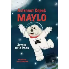 Astronot Köpek Maylo