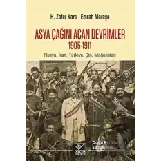 Asya Çağını Açan Devrimler (1095-1911)