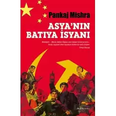 Asya’nın Batıya İsyanı