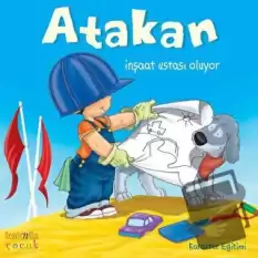 Atakan İnşaat Ustası Oluyor