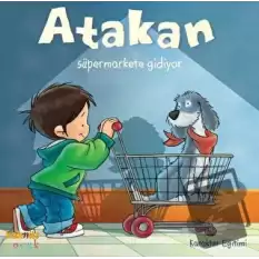 Atakan Süpermarkete Gidiyor