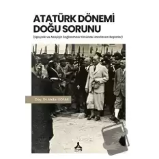 Atatürk Dönemi Doğu Sorunu