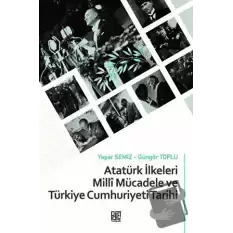 Atatürk İlkeleri Milli Mücadele ve Türkiye Cumhuriyeti Tarihi