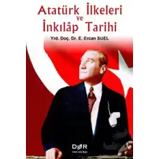 Atatürk İlkeleri ve İnkılap Tarihi