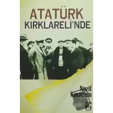 Atatürk Kırklarelinde