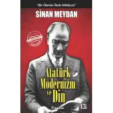 Atatürk Modernizm ve Din