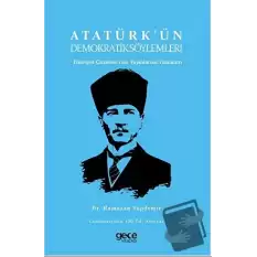 Atatürkün Demokratik Söylemleri