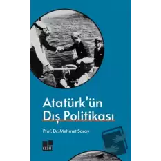 Atatürkün Dış Politikası