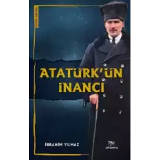 Atatürkün İnancı