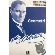 Atatürkün Kaleminden 2: Geometri
