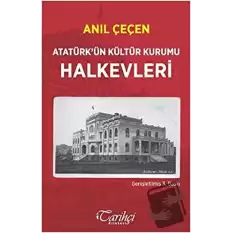 Atatürkün Kültür Kurumu Halkevleri