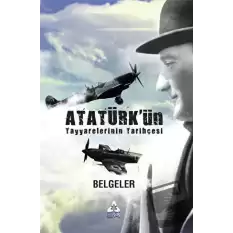 Atatürkün Tayyarelerinin Tarihçesi