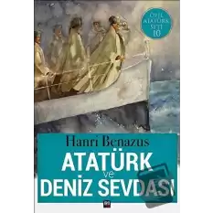 Atatürk ve Deniz Sevdası