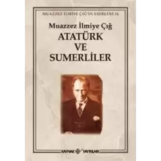 Atatürk ve Sümerliler