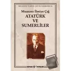 Atatürk ve Sumerliler