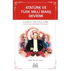 Atatürk ve Türk Milli Marş Devrimi