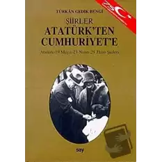 Atatürk’ten Cumhuriyet’e