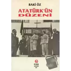 Atatürk’ün Düzeni