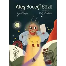 Ateş Böceği Sözü