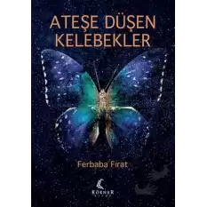 Ateşe Düşen Kelebekler