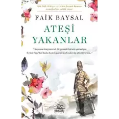 Ateşi Yakanlar