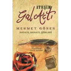 Ateşim Gül Açtı