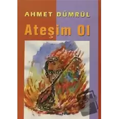 Ateşim Ol