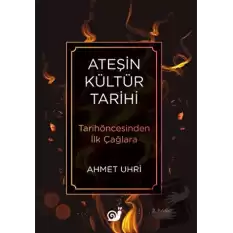 Ateşin Kültür Tarihi