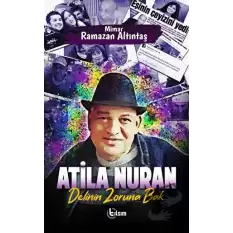 Atila Nuran - Delinin Zoruna Bak