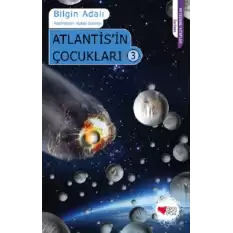 Atlantisin Çocukları Serisi 3