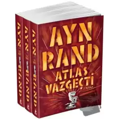 Atlas Vazgeçti (3 Kitaplık Set)