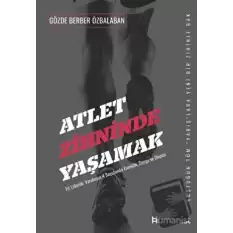 Atlet Zihninde Yaşamak