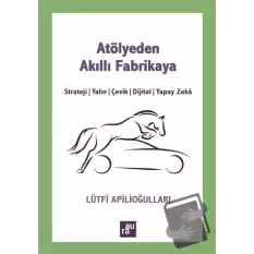 Atölyeden Akıllı Fabrikaya