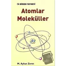 Atomlar Moleküller