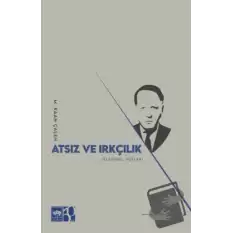 Atsız ve Irkçılık