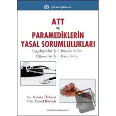 ATT ve Paramediklerin Yasal Sorumlulukları