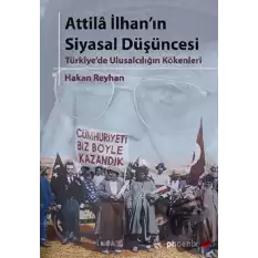 Attila İlhan’ın Siyasal Düşüncesi