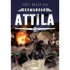 Attila - Kumandan 8