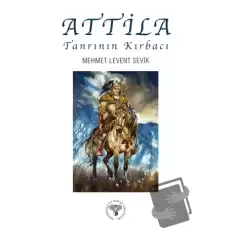 Attila – Tanrının Kırbacı