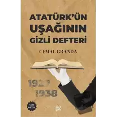 Atütürk’ün Uşağının Gizli Defteri